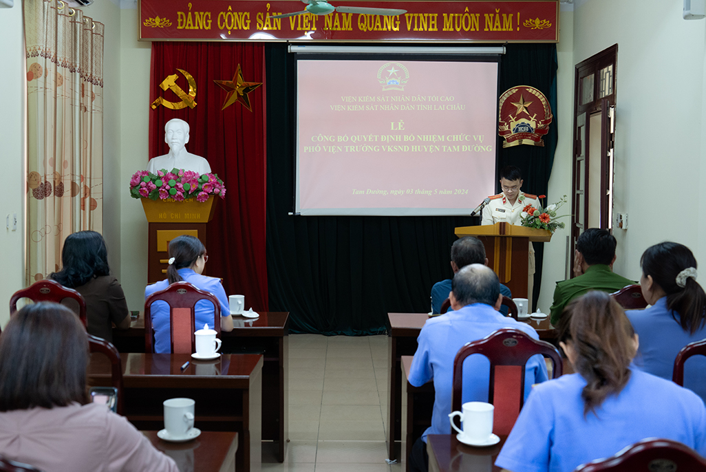 Lễ công bố Quyết định bổ nhiệm chức vụ Phó Viện trưởng VKSND huyện Tam Đường